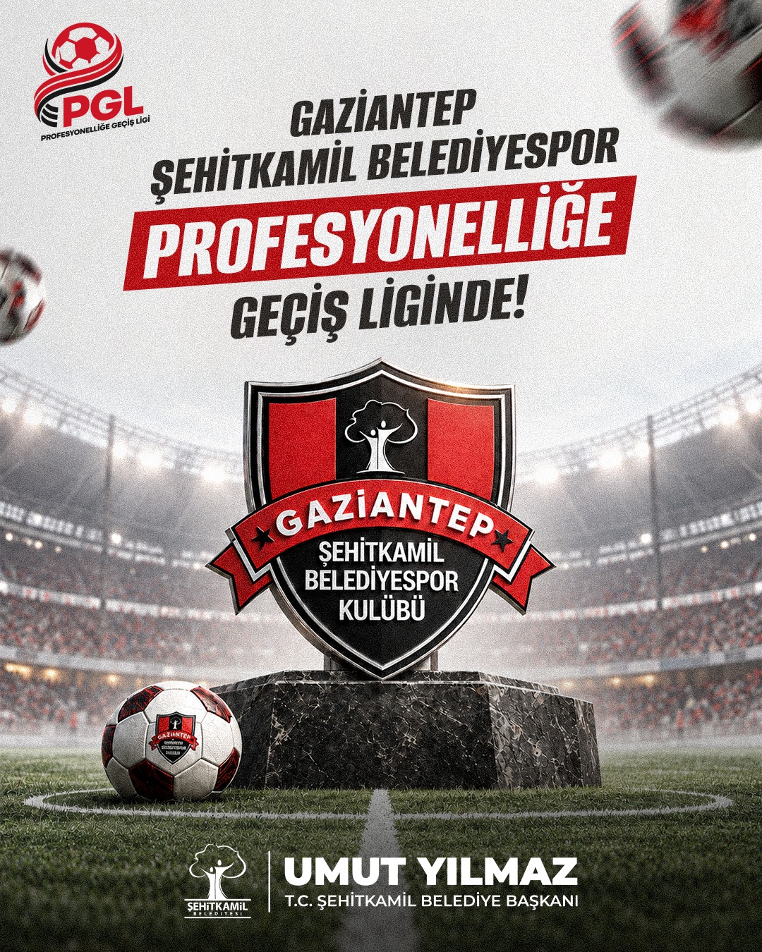 ŞEHİTKAMİL BELEDİYESPOR PGL’DE MÜCADELE EDECEK 