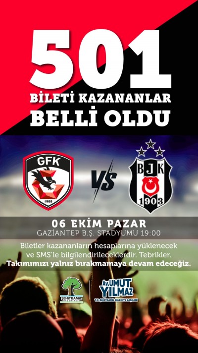 BAŞKAN YILMAZ’DAN GAZİANTEP FK - BEŞİKTAŞ MAÇINA 501 BİLET